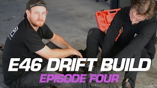 Episode Four, E46 Drift Build | CMP Auto