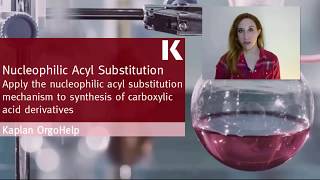 Organic Chem Review: Synthesizing Carboxylic Acid Derivatives | Kaplan MCAT Prep