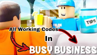 All Working Codes In Busy Business (Roblox)