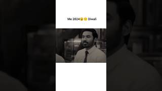 Me 2024😫😞diwali. #diwali #diwalispecial #diwali2024 #shorts #shortfeed #trendingshorts #viralshorts