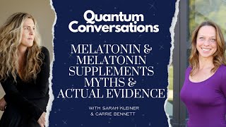 Melatonin & Melatonin Supplements Myths & Actual Evidence