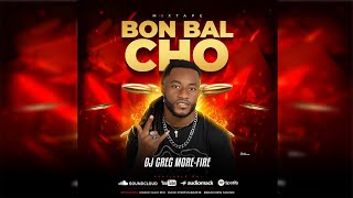 MIXTAPE BON BAL CHO 2KK24 - DJ GREG MORE FIRE