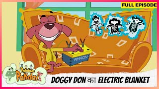 Pakdam Pakdai | Full Episode | Doggy Don का Electric Blanket