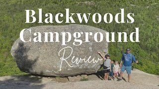 Blackwoods Campground Review | ACADIA NATIONAL PARK CAMPING