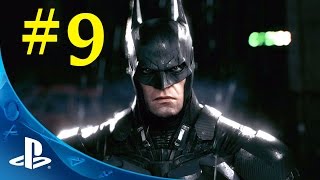 Batman Arkham Knight Gameplay Walkthrough Part 9 - PS4 Gameplay