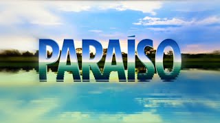 Paraíso (2009): Confira a abertura reeditada em HD