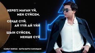 Kairat Nurtas - Қатты қатты сағындым #AudioLyric