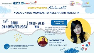 Wahyu Sri Utami, SE.: Yoga untuk Membantu Kesehatan Holistik