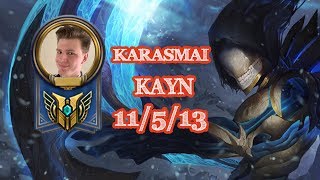 [ NA KAYN ] - KarasMai Kayn Gameplay | Watching League of legends