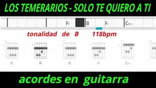 LOS TEMERARIOS   SOLO TE QUIERO A TI  tutorial