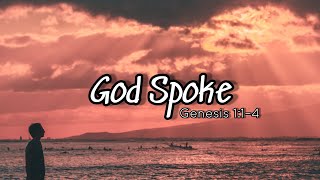 God Spoke | Genesis 1:1–4