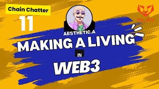 Making a Living in Web3: The Opportunities are There. Do You Have the Mindset to Take Them?