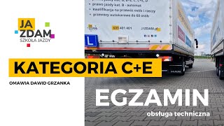 Egzamin na kategorię C+E | OBSŁUGA TECHNICZNA