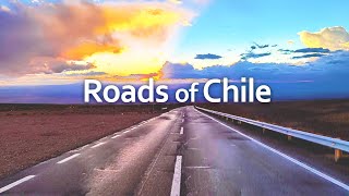 Most Beautiful Roads of Chile 🚐