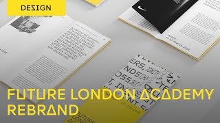 Future London Academy Rebranding