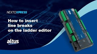 Nexto Xpress #83 - How to search line breaks on the ladder editor