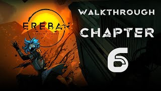 Ereban: Shadow Legacy Walkthrough: Chapter 6 [100%] {S RANK} (No Commentary)