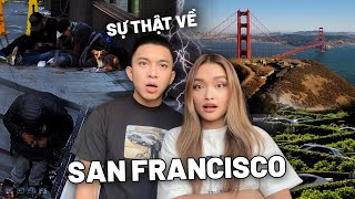 Dalin in USA | Vỡ mộng về San Francisco, mặt trái của thành phố nổi tiếng của nước Mỹ