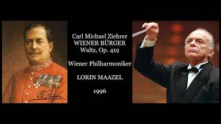 Ziehrer: Wiener Bürger - Vienna Philharmonic Orchestra/Maazel (1996)