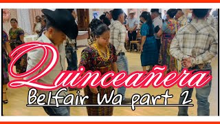 Quinceañera Dolores N. Belfair Washington 7/23 part 2 cumbias,#marimba #quinceañera #cultura