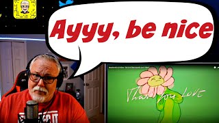 Gramps Reacts to Marshmello & Halsey - Be Kind (Marshmello Lyric Video)