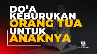 Hati-hati dengan Doa Keburukan Orang Tua untuk Anaknya | Doa Kedua Orang Tua