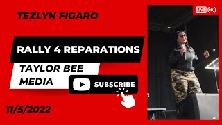 Tezlyn Figaro #Rally4Reparations Speech