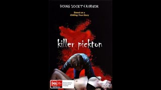 Killer Pickton - Serial Killer Movie (Low Budget)