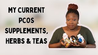 What I'm taking to Manage my PCOS symptoms