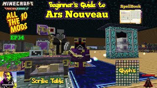 Minecraft All the Mods 10: Beginner’s Guide to Ars Nouveau: Scribe Table, Glyphs EP34