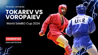 TOKAREV Takhir (FIAS 1) vs VOROPAIEV Aleksandr (UKR). World #SAMBO Cup 2024 in Yerevan, Armenia