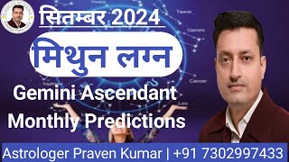 Mithuna Lagan | September 2024 | Rashifal | Gemini Ascendant | Horoscope | Monthly Prediction