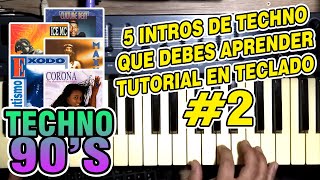 5 INTROS DE TECHNO QUE DEBES APRENDER #2 (TUTORIAL EN TECLADO)