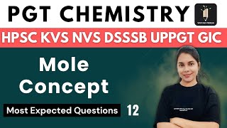 Mole Concept MEQ- 12 | PGT Chemistry - HPSC UPPGT UPGIC KVS NVS DSSSB