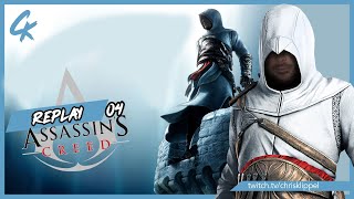 ASSASSIN'S CREED - LET'S PLAY - PART.04 (REPLAY TWITCH)