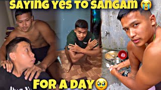 SAYING YES TO SANGAM FOR A DAY😭//LASTAI KADA DARE DIYO 🥹//PUTIN DON DHOSTAI FUN😂