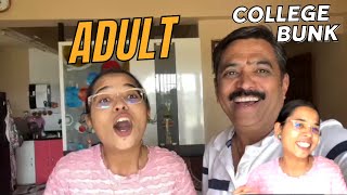 Adult | Pappa Says | College Bunk | Second Day | College Life Series