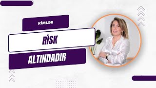 Aynur Məmmədova - Süd vəzi xərçəngi tərəfindən risk altında olan qadınlar kimlərdir?