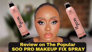 REVIEW ON THE POPULAR SOO PRO MAKEUP FIX SPRAY