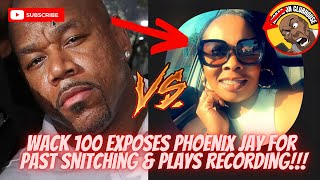 [HEATED] Wack 100 Exposes Phoenix Jay For Past Snitching‼️Plays Audio From Victim⁉️Gets @ Stage🤣💨💯🔥