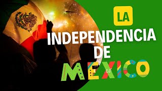 LA INDEPENDENCIA DE MÉXICO | Visitas Guiadas con Historia