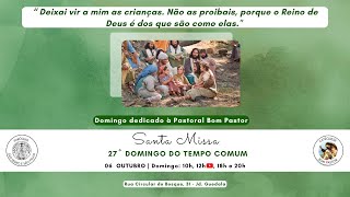 SANTA MISSA: 27º Domingo do tempo comum