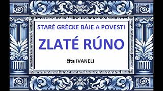 Staré grécke báje a povesti - ZLATÉ RÚNO (audio poviedka)