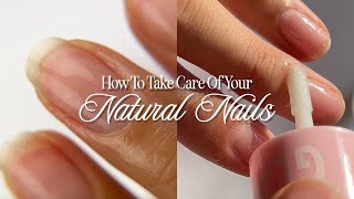 How to Take Care of Your Natural Nails (Before, After & In Between Press-On Sets)