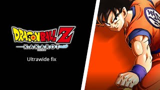 DRAGONBALL Z KAKAROT ULTRAWIDE GAMEPLAY FIX + Fov + FPS Unlock