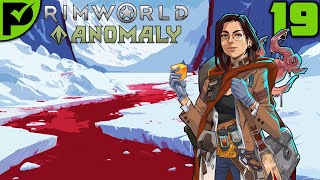 The Anomaly is BACK: Chimeras! - Rimworld Anomaly Ep. 19 [Rimworld Sea Ice Randy 500%]