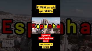 Viajando pela ESPANHA #espanha #shortsyoutube #shorts #mundoincrível