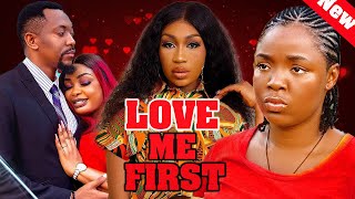 LOVE ME FIRST~ EBUBEVNWAGBA, EKENE UMENWA 2024 Latest Nollywood Movie #new #fypシ