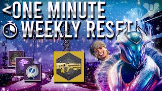 Destiny 2 Weekly Reset in LESS THAN 1 MINUTE!