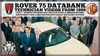 Rover 75 databank - Technician videos from 1999 - Part 1